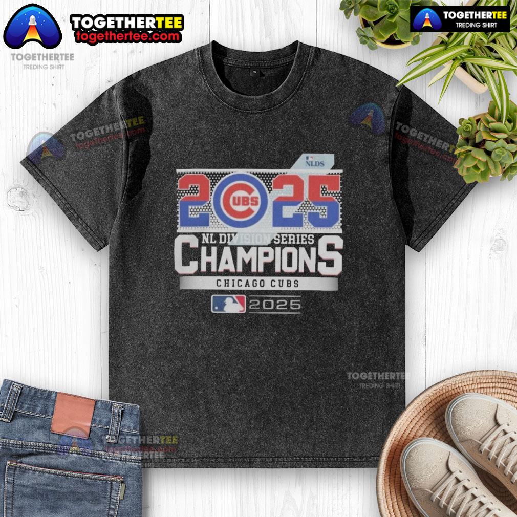 Awesome Chicago Cubs 2025 NL Division Series Champions T-Shirt - Image 6