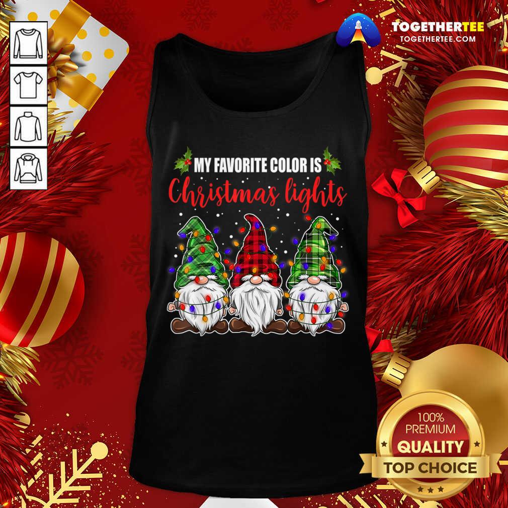 Good My Favorite Color Is Christmas Light Gnomes Merry Christmas Shirt - Image 3
