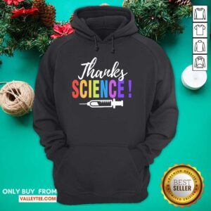 Alternative view of Fantastic Thanks Science Pro Vaccine Vaccination Quote Shirt