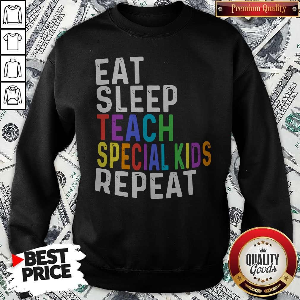 Eat Sleep Teach Special Kids Repeat Shirt - Image 5