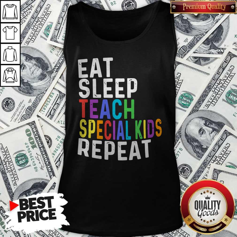 Eat Sleep Teach Special Kids Repeat Shirt - Image 4