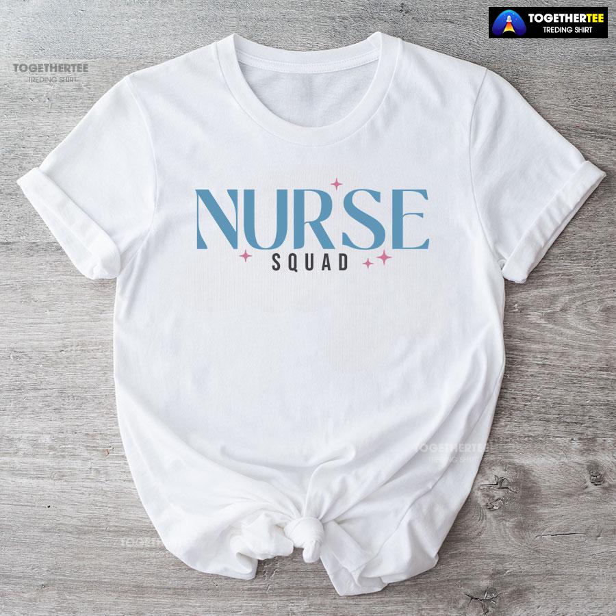 Nurse Squad Nurse Life T-Shirt - Image 5
