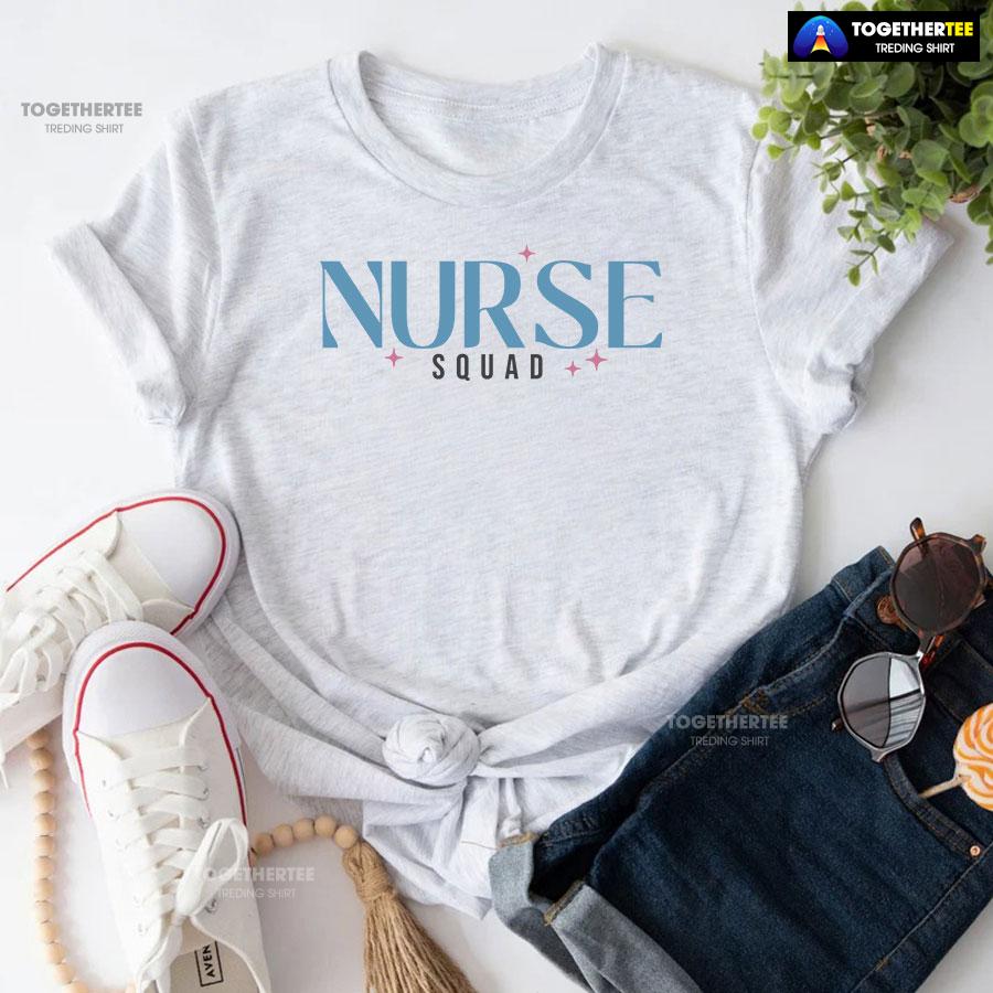 Nurse Squad Nurse Life T-Shirt