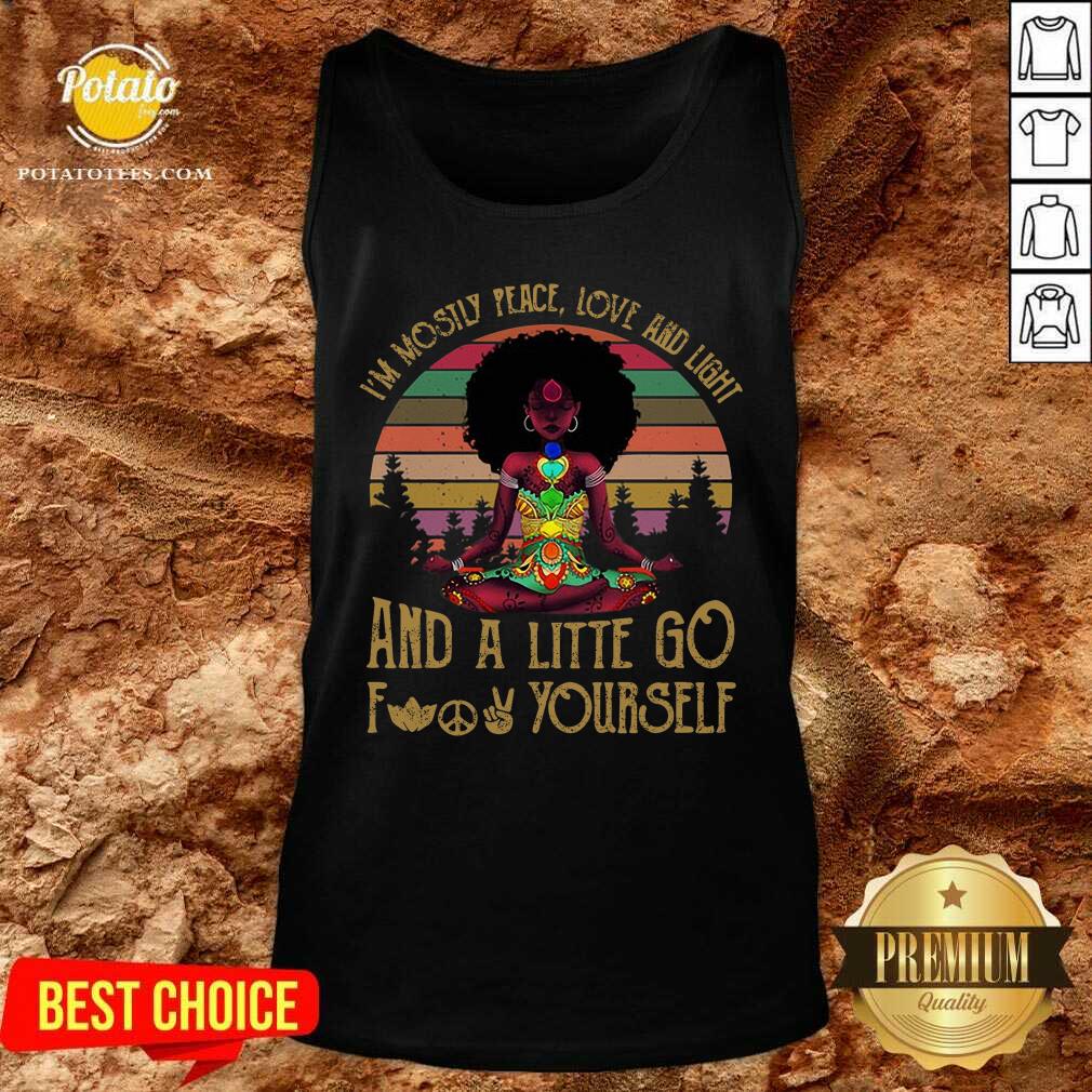 I'M Mostly Peace Love And Light Black Girl Yoga Shirt - Image 3