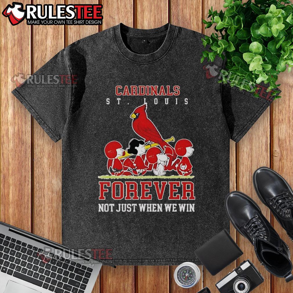 Awesome Peanuts Charlie Brown Snoopy St Louis Cardinals Baseball Forever Not Just When We Win T-Shirt - Image 6