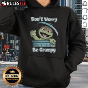 Alternative view of Funny Don't Worry' Be Grumpy T-Shirt