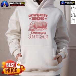 Alternative view of Premium Girthiest Hog At The Minnesota State Fair T-Shirt