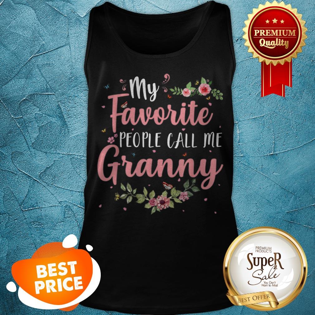 Original My Favorite People Call Me Granny Tee Mother’s Day Gift Shirt - Image 4