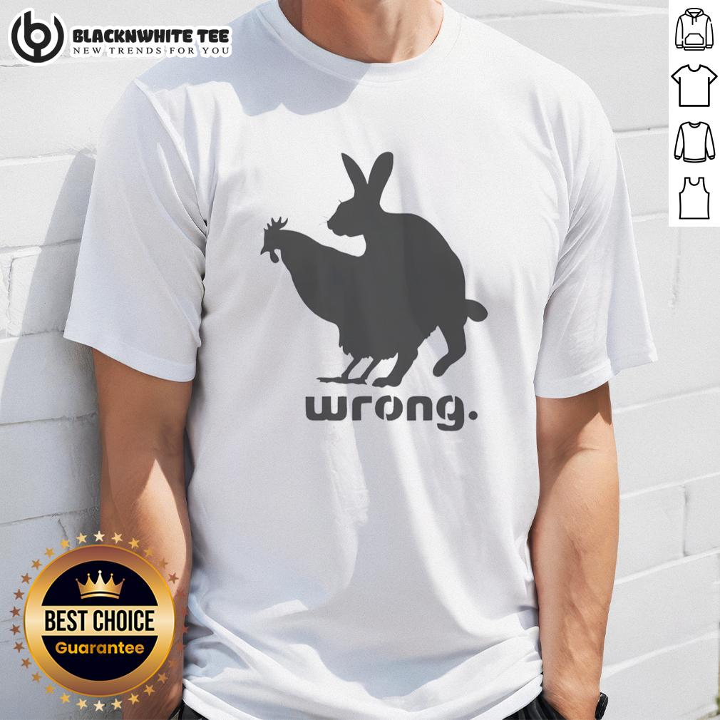 Original Wrong Chicken And Rabbit Doggy Style T-Shirt