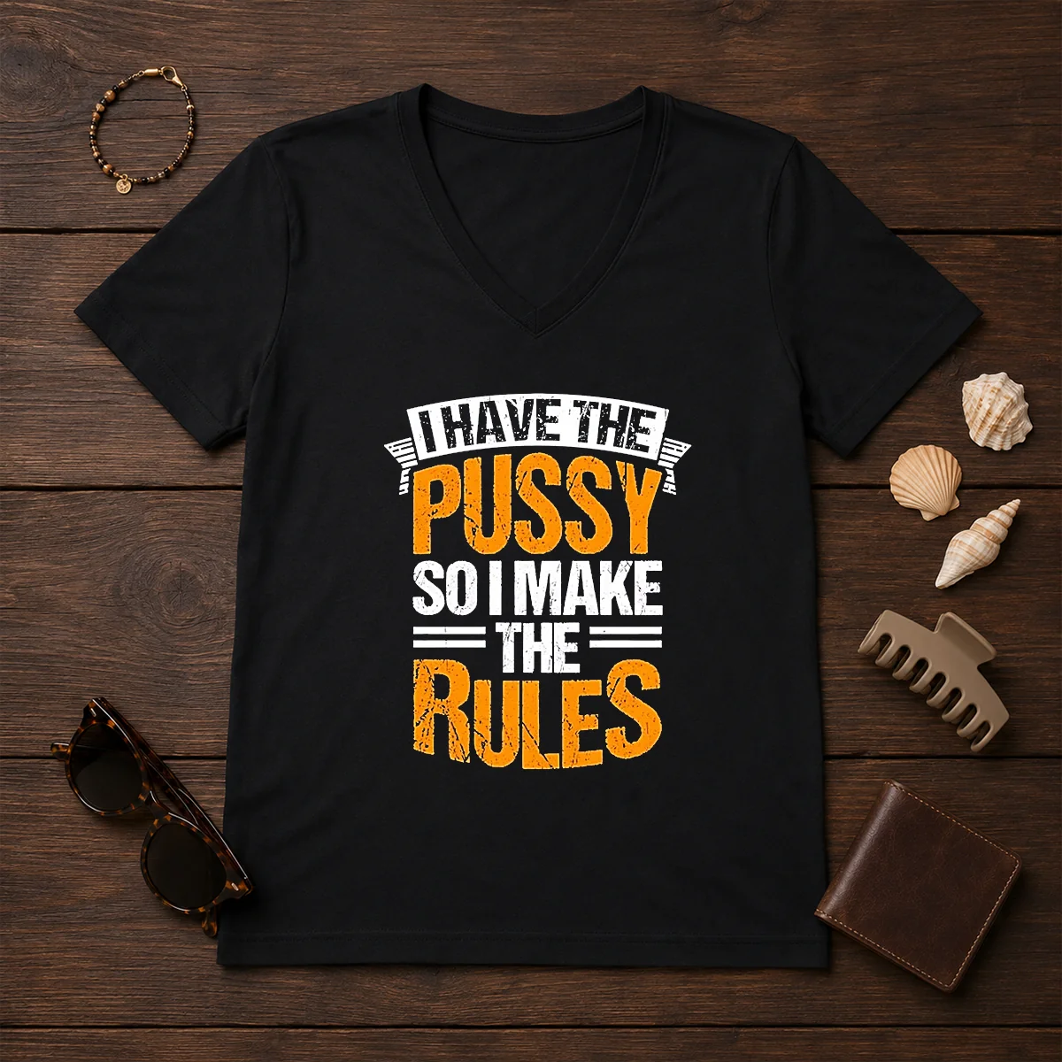Hot I Have The Pussy Soii Make The Rules Shirt - Image 2