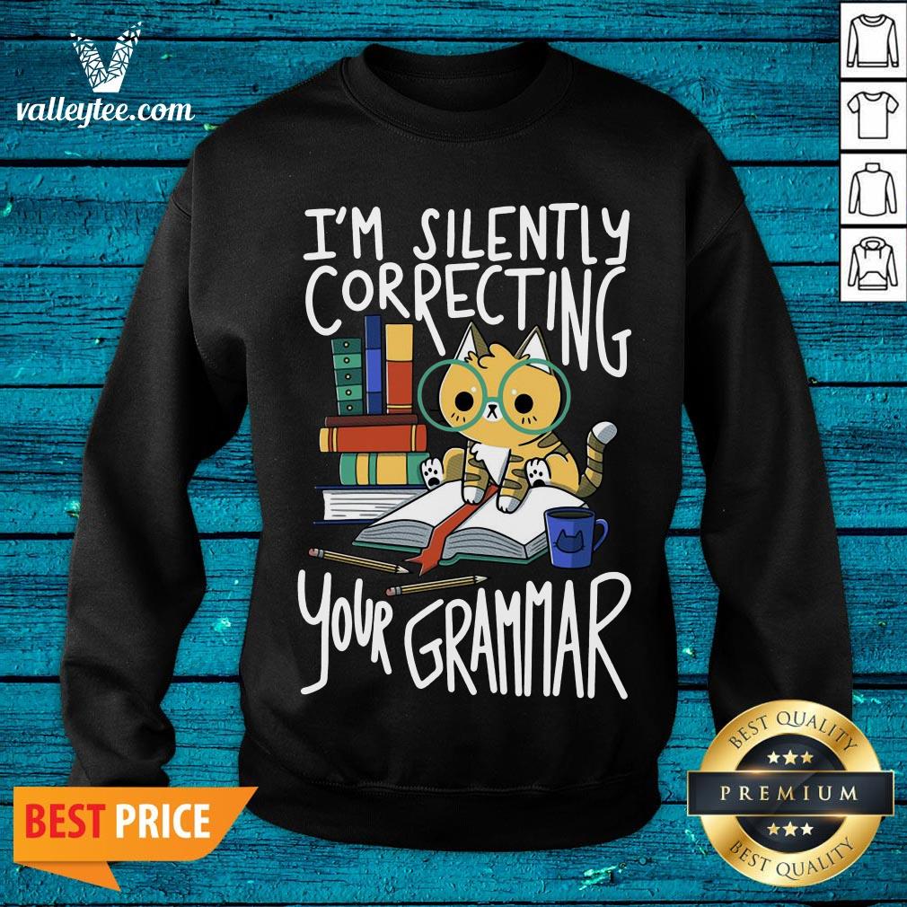 Cool Cat I'm Silently Correcting Your Grammar Shirt - Image 3