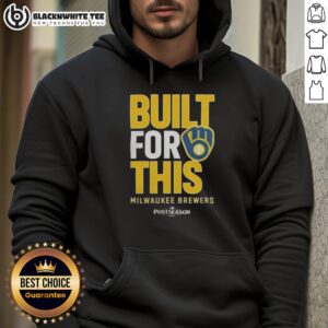 Alternative view of Original Milwaukee Brewers Built For This MLB Postseason 2025 T-Shirt