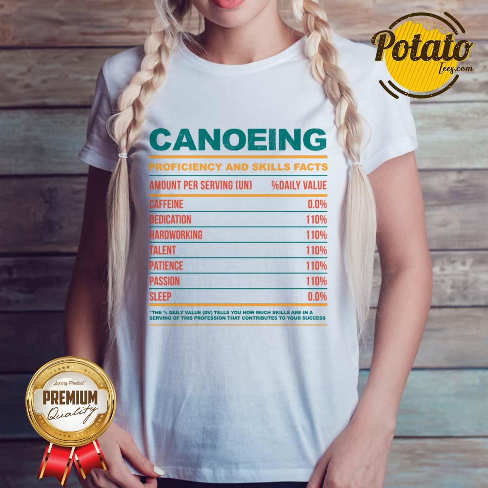 Canoeing Proficiency And Skills Facts Shirt - Image 5