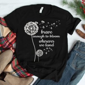 Brave Enough To Bloom Military Kids Month Of Military Child Shirt