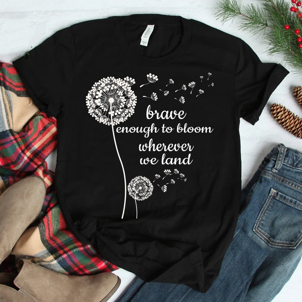 Brave Enough To Bloom Military Kids Month Of Military Child Shirt