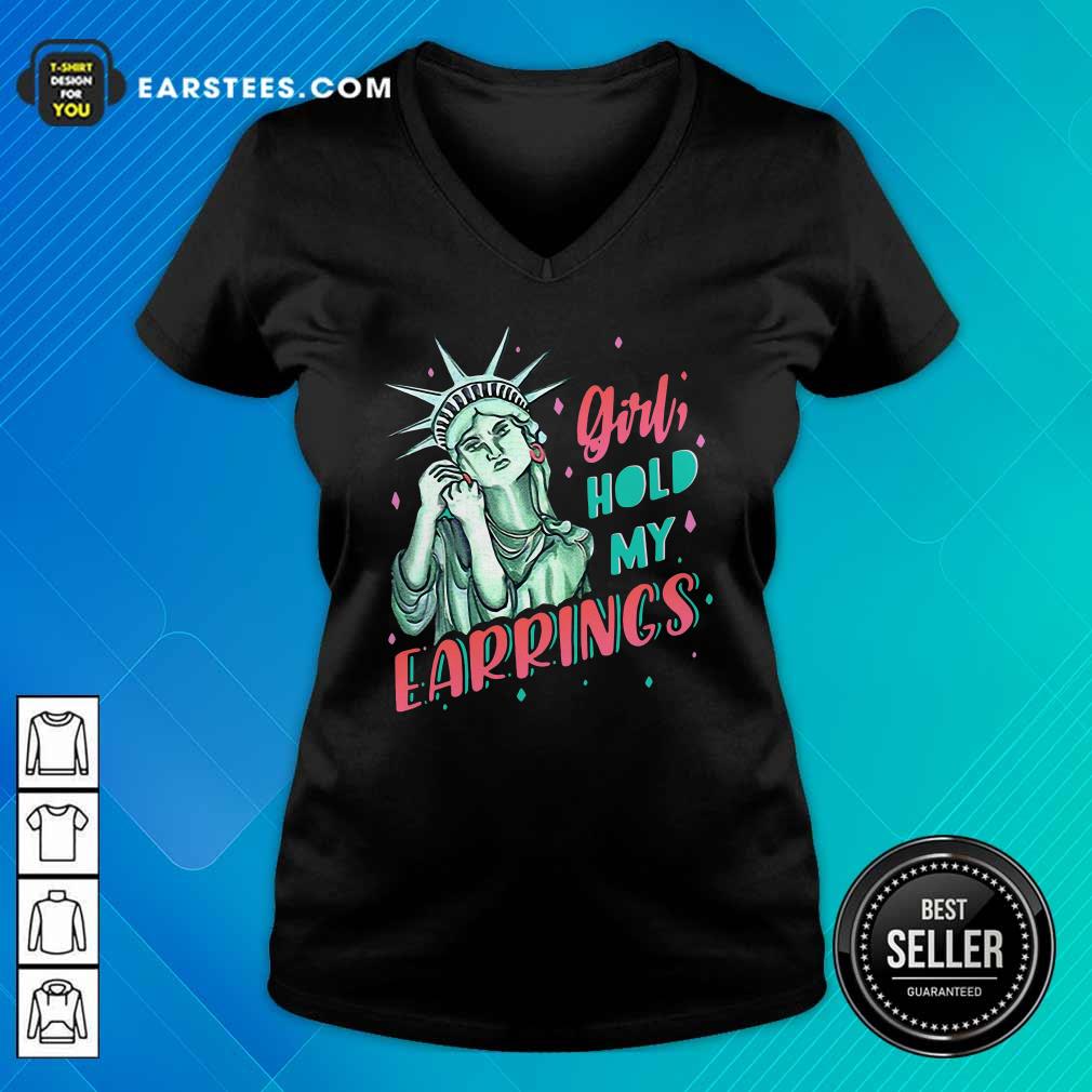 Nice Feminist NYC Statue of Liberty Girl Hold My Earrings Anti Trump Shirt - Image 3