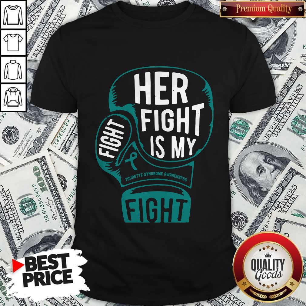 Top Boxing Her Fight Is My Fight Tourette Syndrome Awareness Shirt