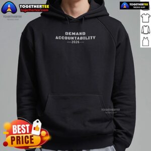 Alternative view of Original Demand Accountability 2026 T-Shirt