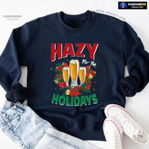 Hazy For The Holidays Beer Christmas Sweatshirt