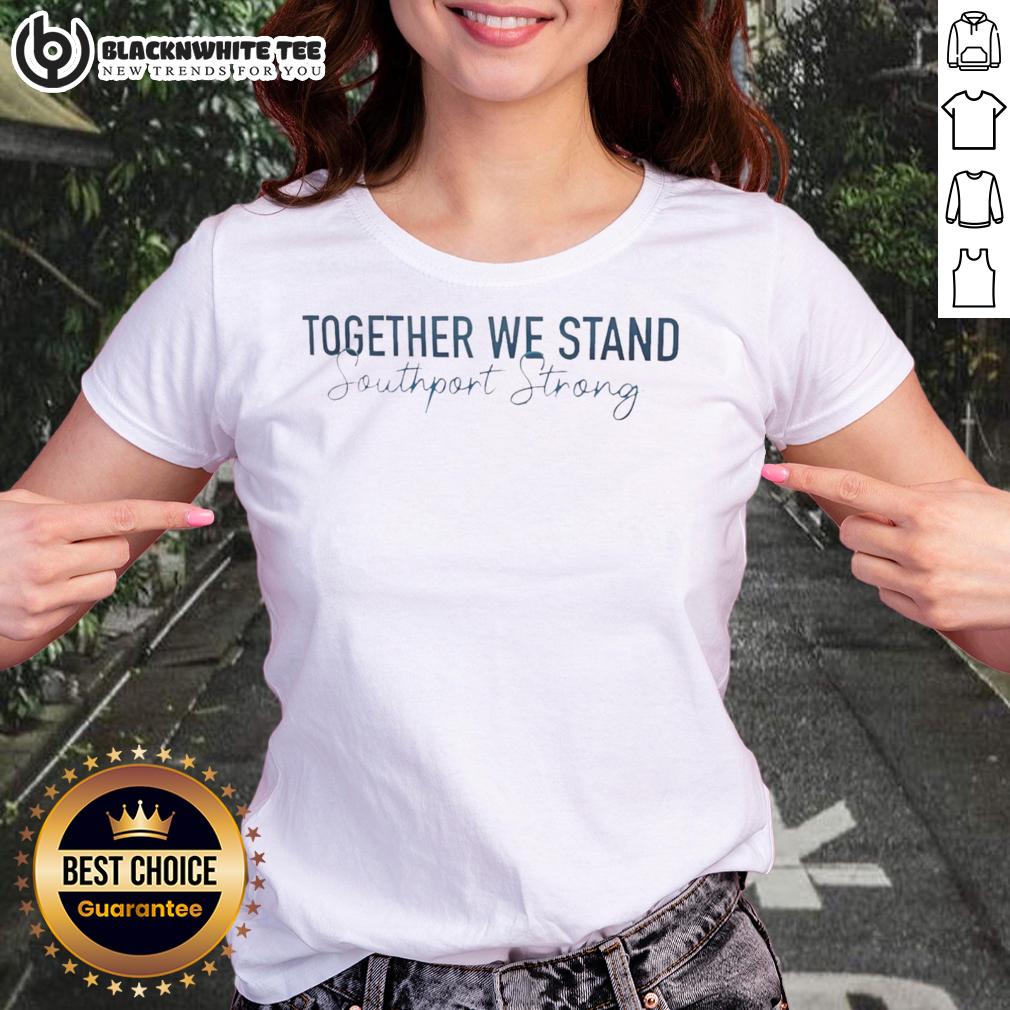 Awesome Together We Stand Southport Strong T-Shirt - Image 3