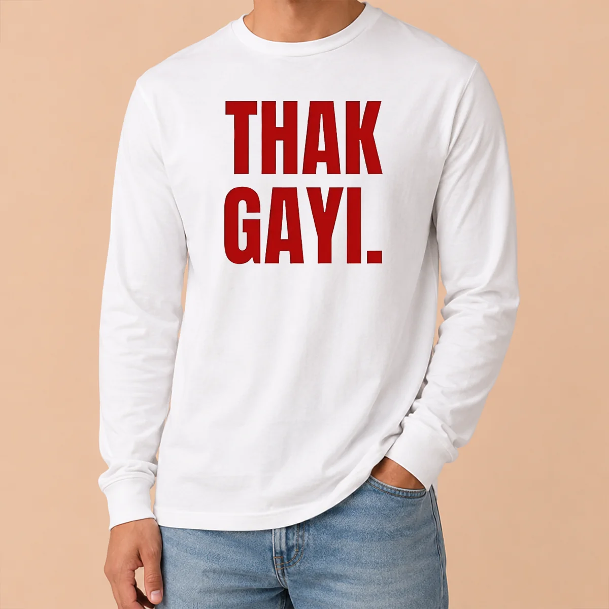 Hot Thak Gayi Shirt - Image 6