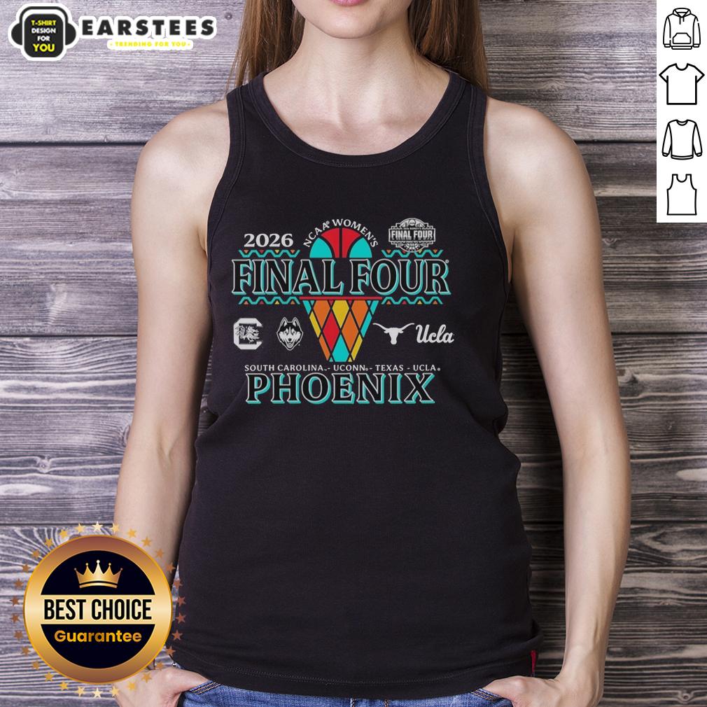 Good NCAA Final Four 2026 Women's Basketball Phoenix 4 Team Logo T-Shirt - Image 4