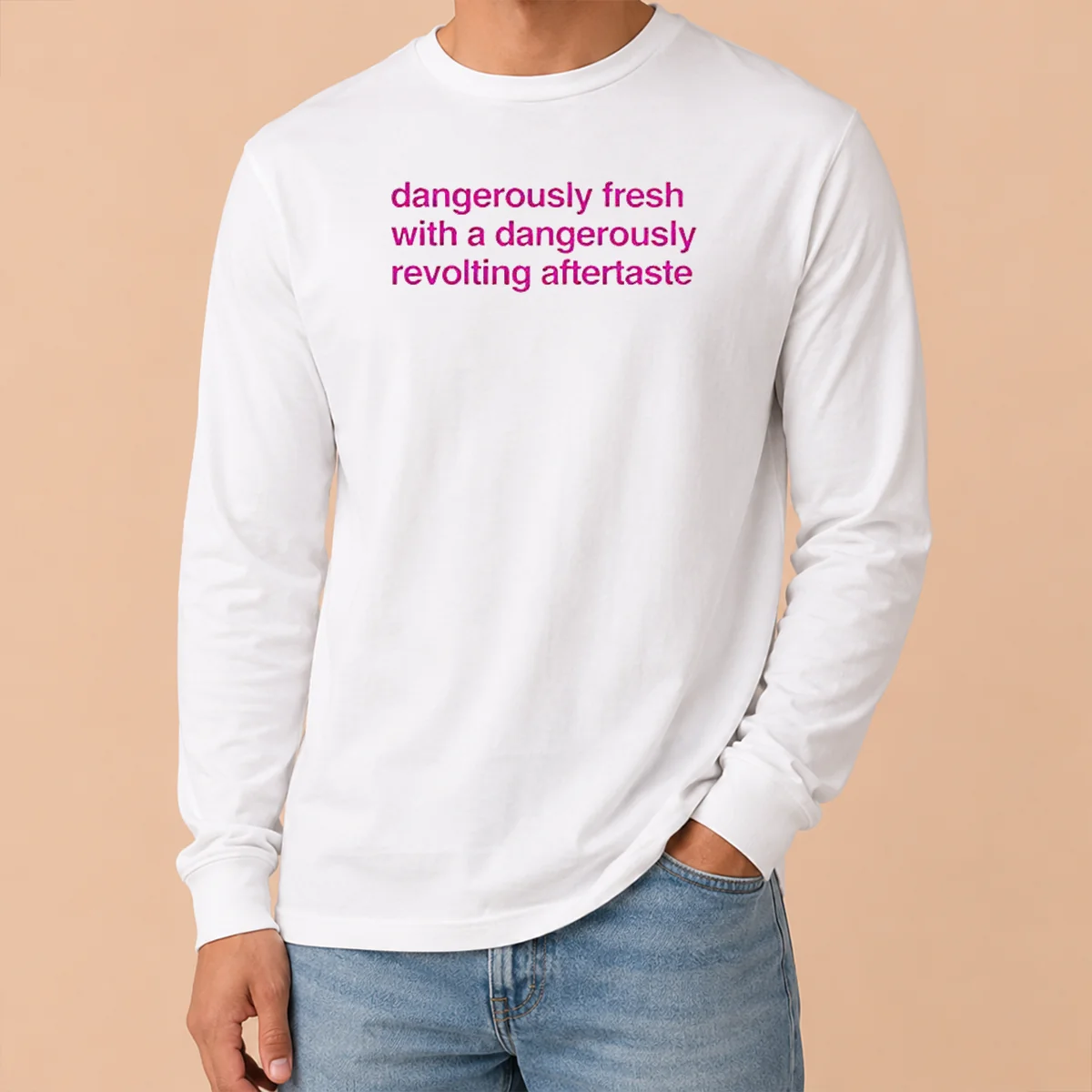 Nice Good Dangerously Fresh With A Dangerously Revolting Aftertaste Shirt - Image 6