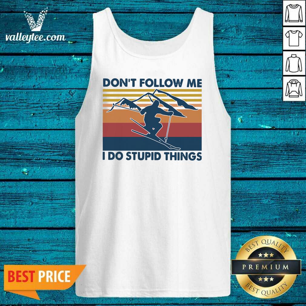 Nice Vintage Snowboarding Dont Follow Me I Do Stupid Things Shirt - Image 3