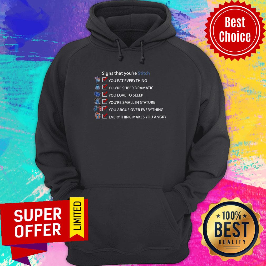 Signs That You’re Stitch You Eat Everything You’re Super Dramatic You Love To Sleep Shirt - Image 5
