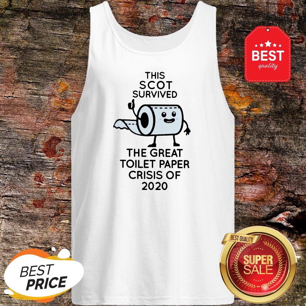 This Scot Survived The Great Toilet Paper Crisis Of 2020 Shirt - Image 3