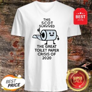 Alternative view of This Scot Survived The Great Toilet Paper Crisis Of 2020 Shirt