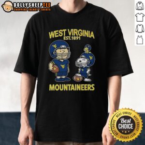 Nice Charlie Brown And Snoopy X West Virginia Mountaineers Ncaa Football Est 1891 T-Shirt