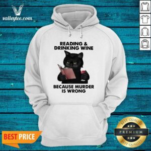 Alternative view of Official Reading and Drinking Wine Because Murder Is Wrong Cat Shirt