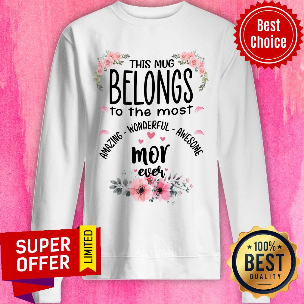 Premium Belongs The Most Mor Ever Shirt - Image 5