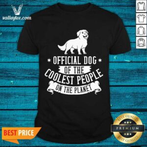 Great Dog Of The Coolest People On The Planet Bernese Mountain Dog Puppies Shirt