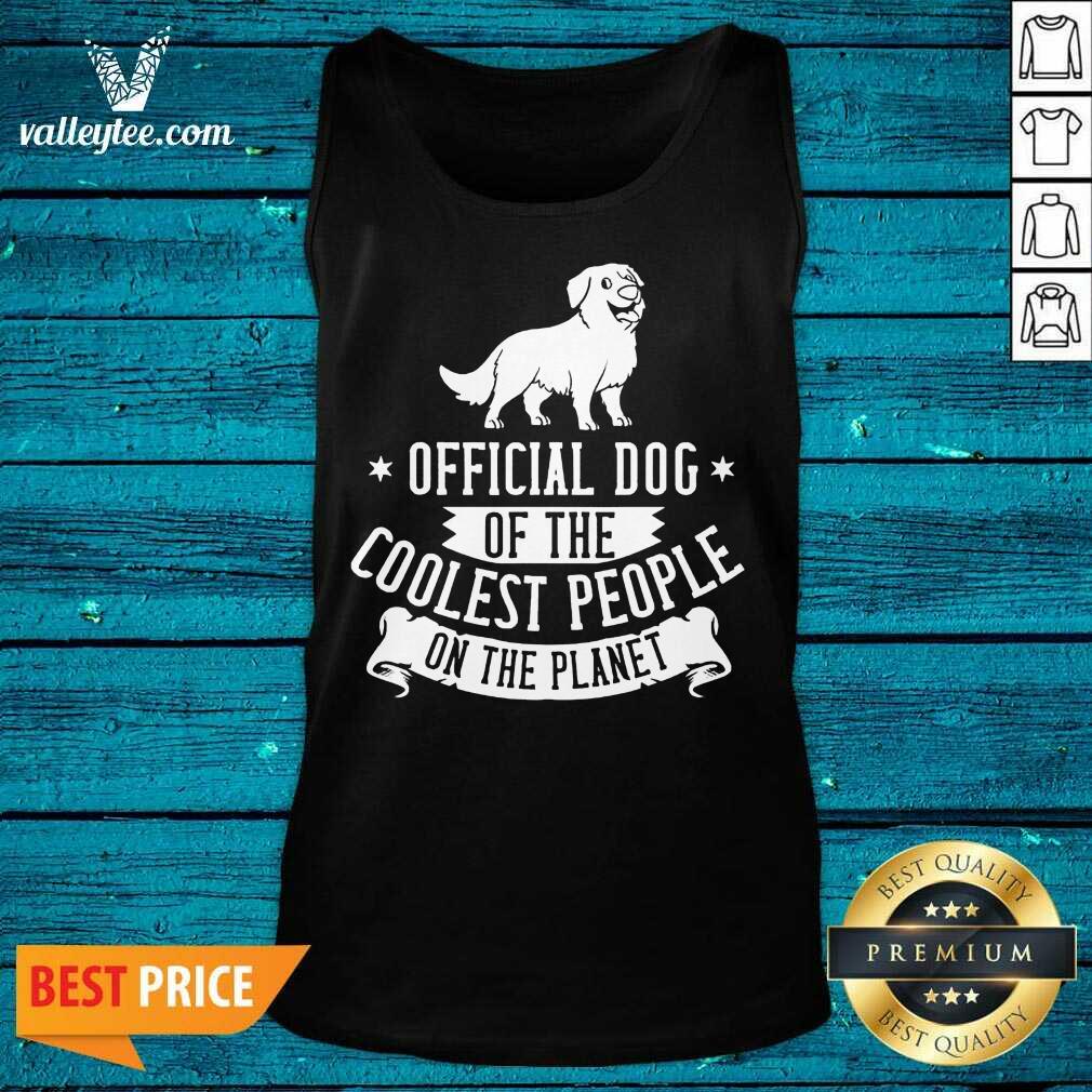Great Dog Of The Coolest People On The Planet Bernese Mountain Dog Puppies Shirt - Image 4