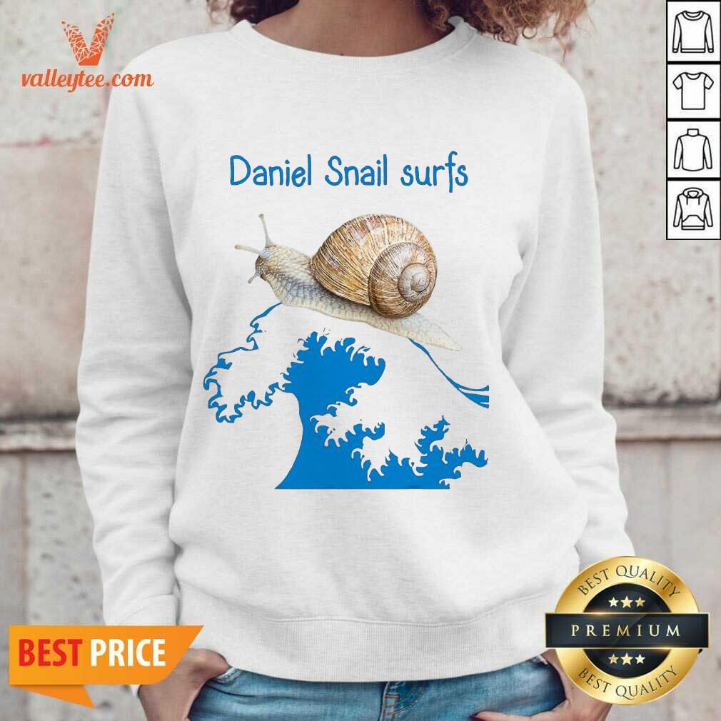 Happy Daniel Snail Surfs Cute Snail Surfer Dude Shirt - Image 4