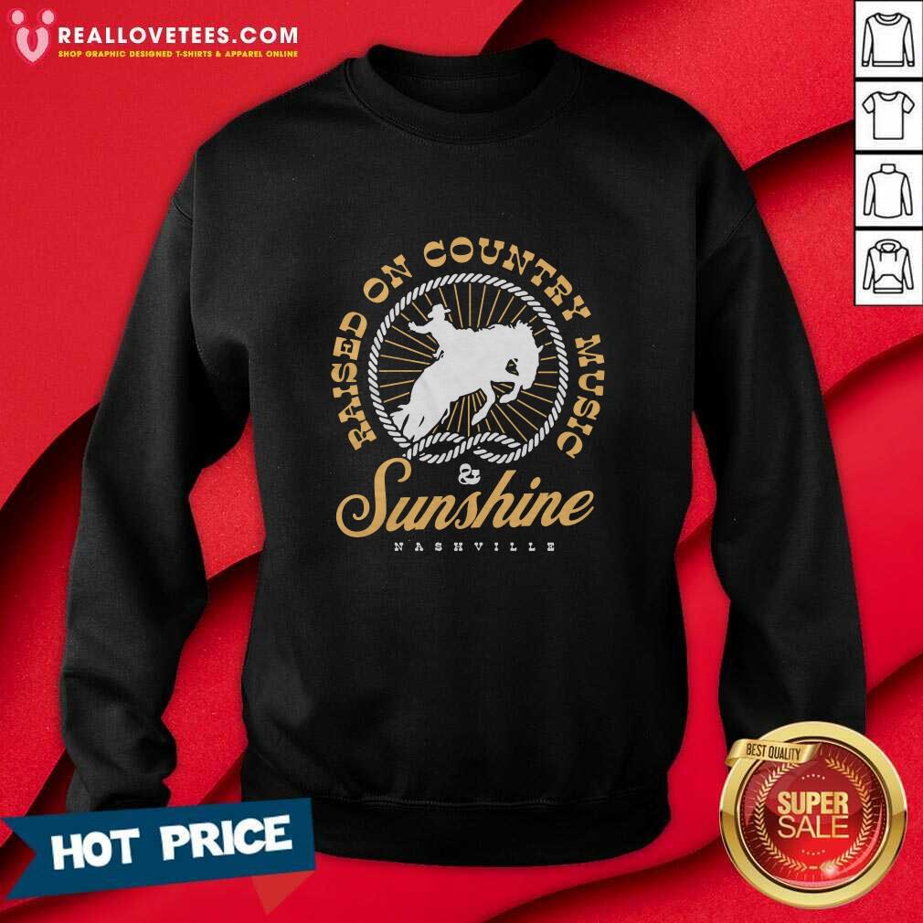 Raised On Country Sunshine Nashville T-shirt - Image 4