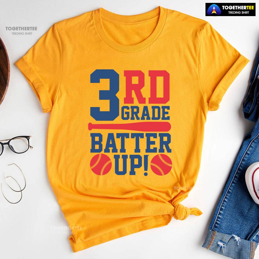 3rd Grade Batter Up Baseball Third Grade Student Back To School T-Shirt - Image 11