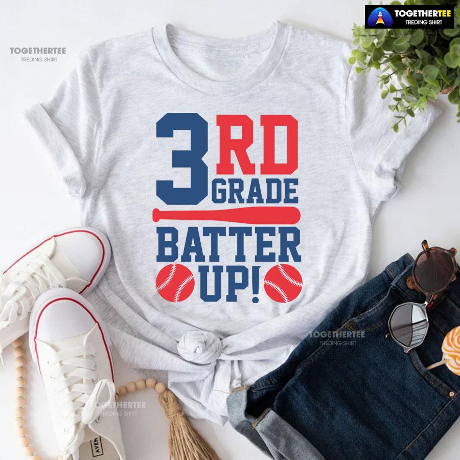 3rd Grade Batter Up Baseball Third Grade Student Back To School T-Shirt - Image 5