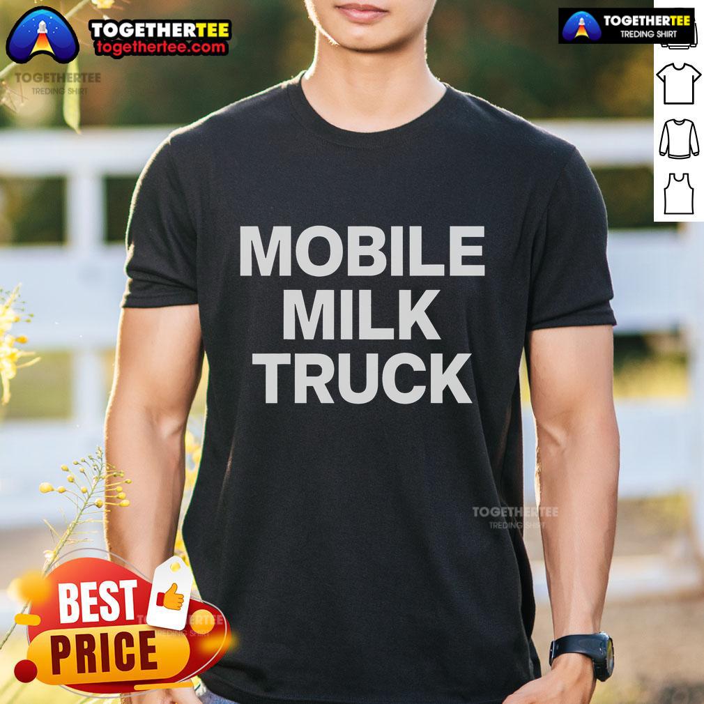 Top Mobile Milk Truck T-Shirt