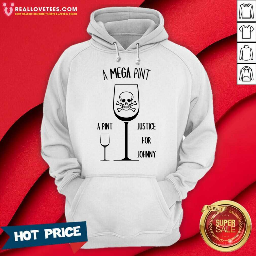 A Mega Pint Justice For Johnny Shirt - Image 2