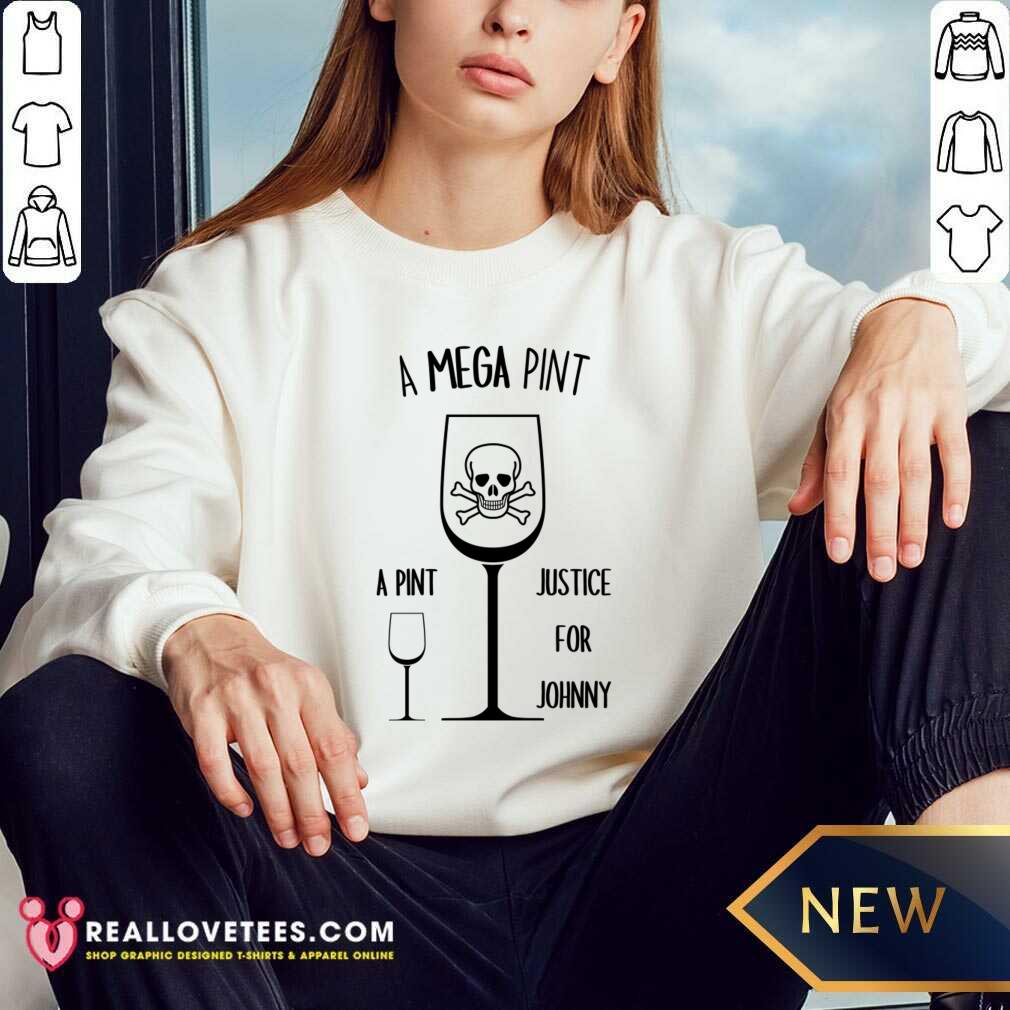A Mega Pint Justice For Johnny Shirt - Image 5