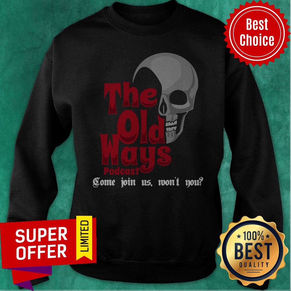Awesome Skull The Old Ways Podcast Shirt - Image 2