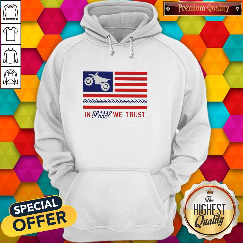 In Braaap We Trust Dirt Bike Patriotic USA Shirt - Image 3