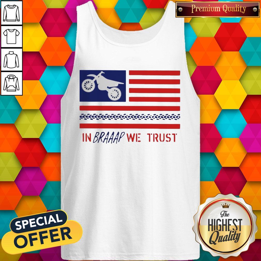 In Braaap We Trust Dirt Bike Patriotic USA Shirt - Image 4