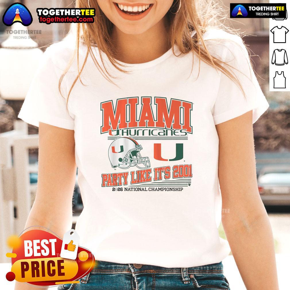 Official Miami Football CFP Party Like It's 2001 T-Shirt - Image 3