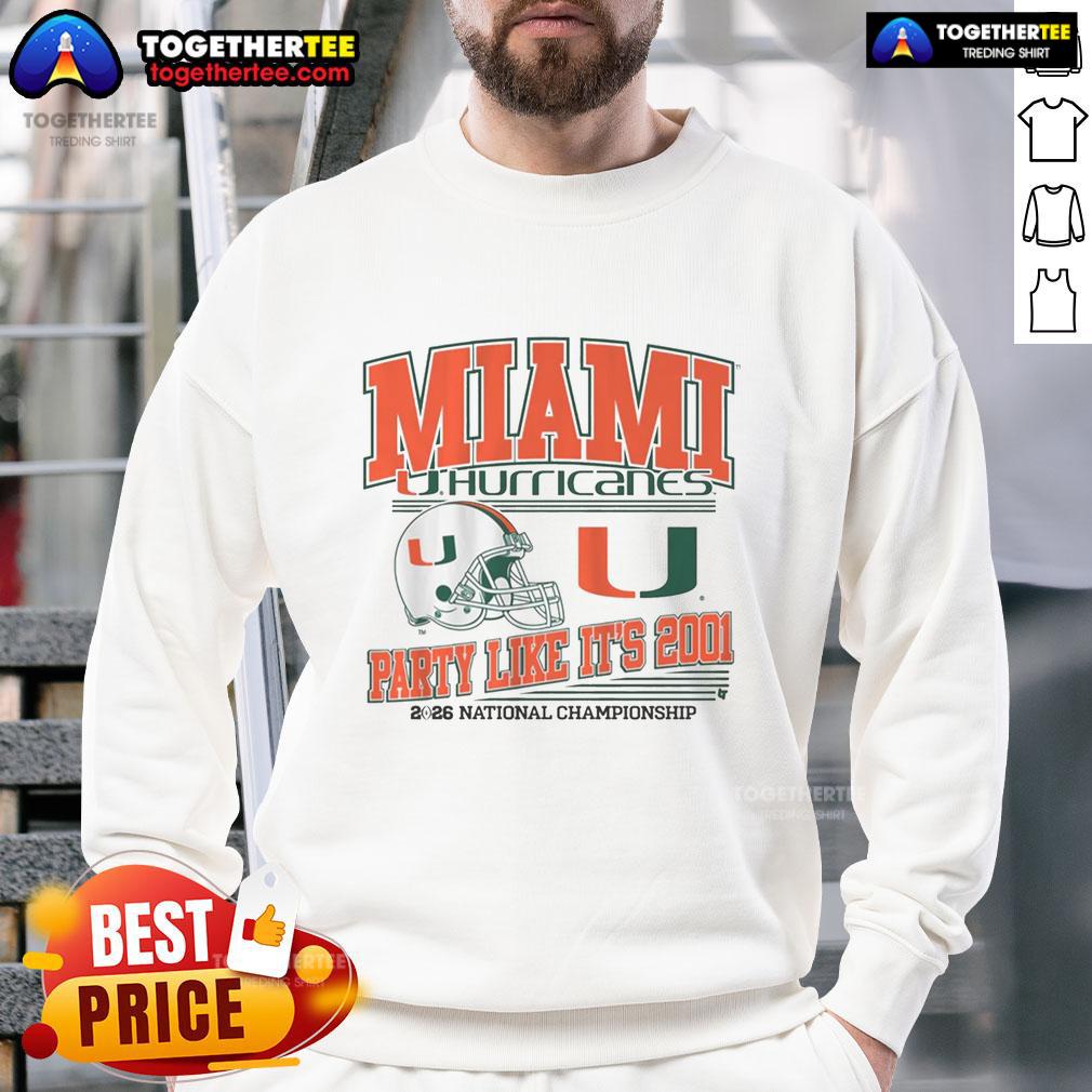 Official Miami Football CFP Party Like It's 2001 T-Shirt - Image 5