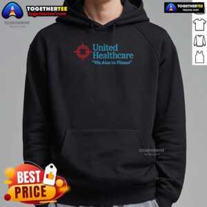Alternative view of Official United Healthcare We Aim To Please T-Shirt