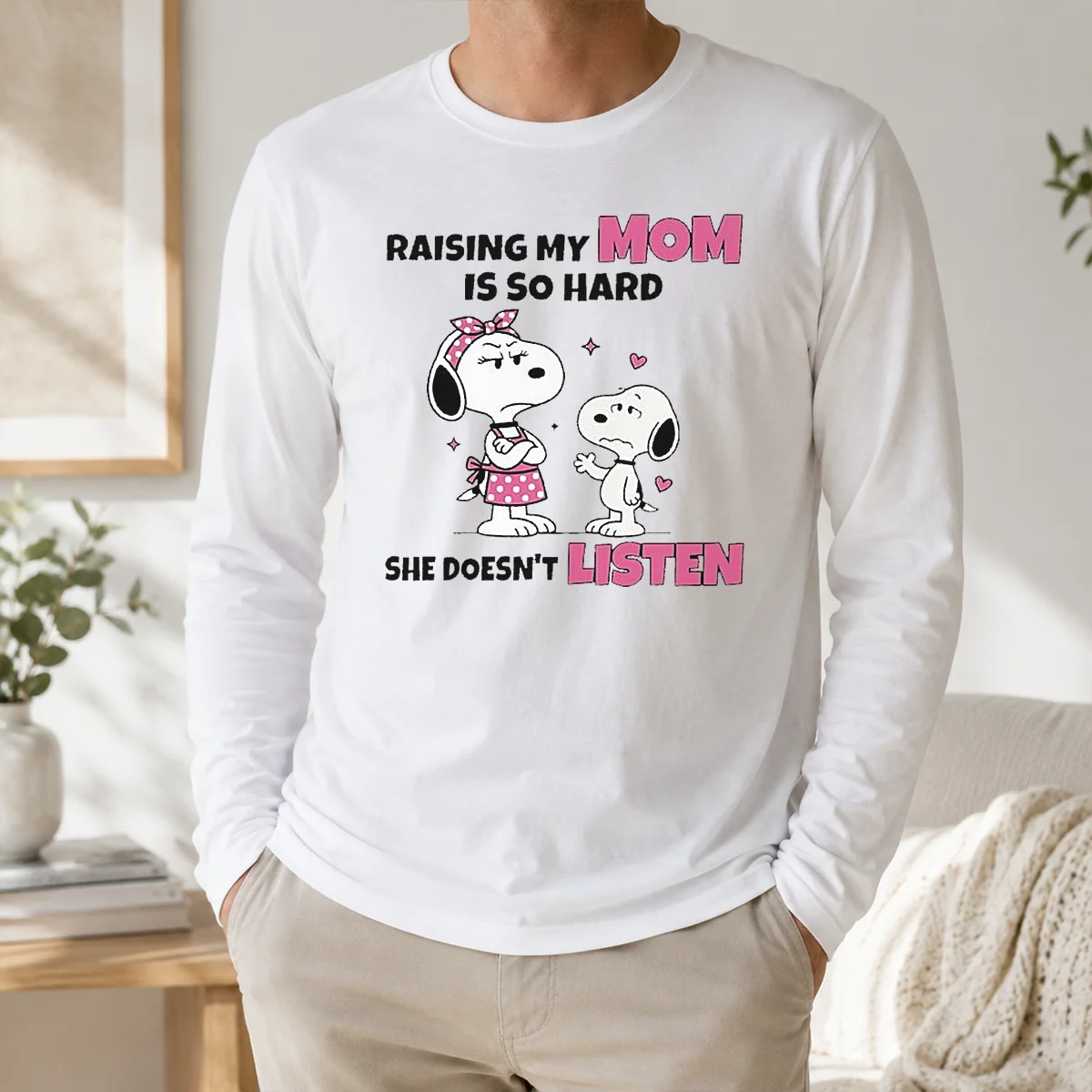 Awesome Snoopy And Belle Funny Raising My Mom Is So Hard She Doesnt Listen Shirt - Image 4